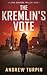 The Kremlin's Vote (Jayne Robinson #1)