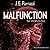 Malfunction: Library Edition (Malfunction Trilogy, 1)
