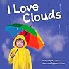 I Love Clouds