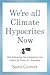 We're All Climate Hypocrite...