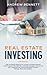 Real Estate Investing: 2 Bo...