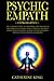 Psychic Empath: The Ultimat...