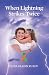When Lightning Strikes Twice by Gina Elkon Rubin