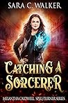 Catching A Sorcerer