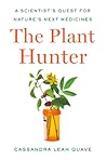 The Plant Hunter:...
