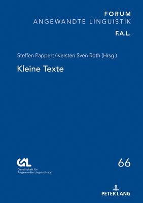 Kleine Texte (FORUM ANGEWANDTE LINGUISTIK – F.A.L. 66) (German Edition)