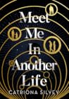 Meet Me in Another Life Book cover for Meet Me in Another Life
