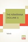 The Rāmāyana (Vol...