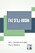 The Still-Room by Julia Anne Elizabeth Tollem...