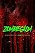 Zombiegasm: Stories of Lust, Horror and Desire