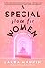 A Special Place for Women