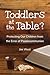 Toddlers at the Table?: Pro...