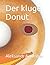 Der kluge Donut