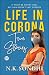 Life in Corona: True Stories