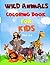 wild animals coloring book for kids age 3-8 by Color