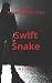 Swift Snake (The Adrianna S...