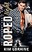 Roped Tight (Ryker Ranch #4)