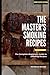 The Master's Smoking Recipe...