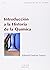 Introducción a la Historia de la química by Soledad Esteban Santos