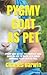 Pygmy Goat as Pet: Pygmy Go...