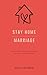 Stay Home Marriage: How to ...