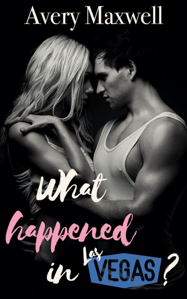 What Happened in Vegas? (Broken Hearts, #3.1)