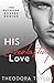 His Everlasting Love: 50 Loving States, Virginia (Ruthless Bosses)