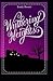 Wuthering Heights: (illustrated edition)