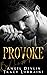 Provoke (B.A.D. Inc. #4)