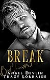 Break by Angel Devlin