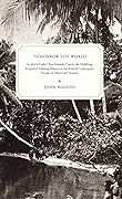 Tomorrow the World: In which Cadet Otto Prohaska Carries the Habsburg Empire's Civilizing Mission to the Entirely Unreceptive Peoples of Africa and Oceania