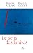 Le sens des limites by Monique Atlan