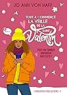 Tout a commencé la veille de la Saint-Valentin (L'Amour en cinq saisons, #1)