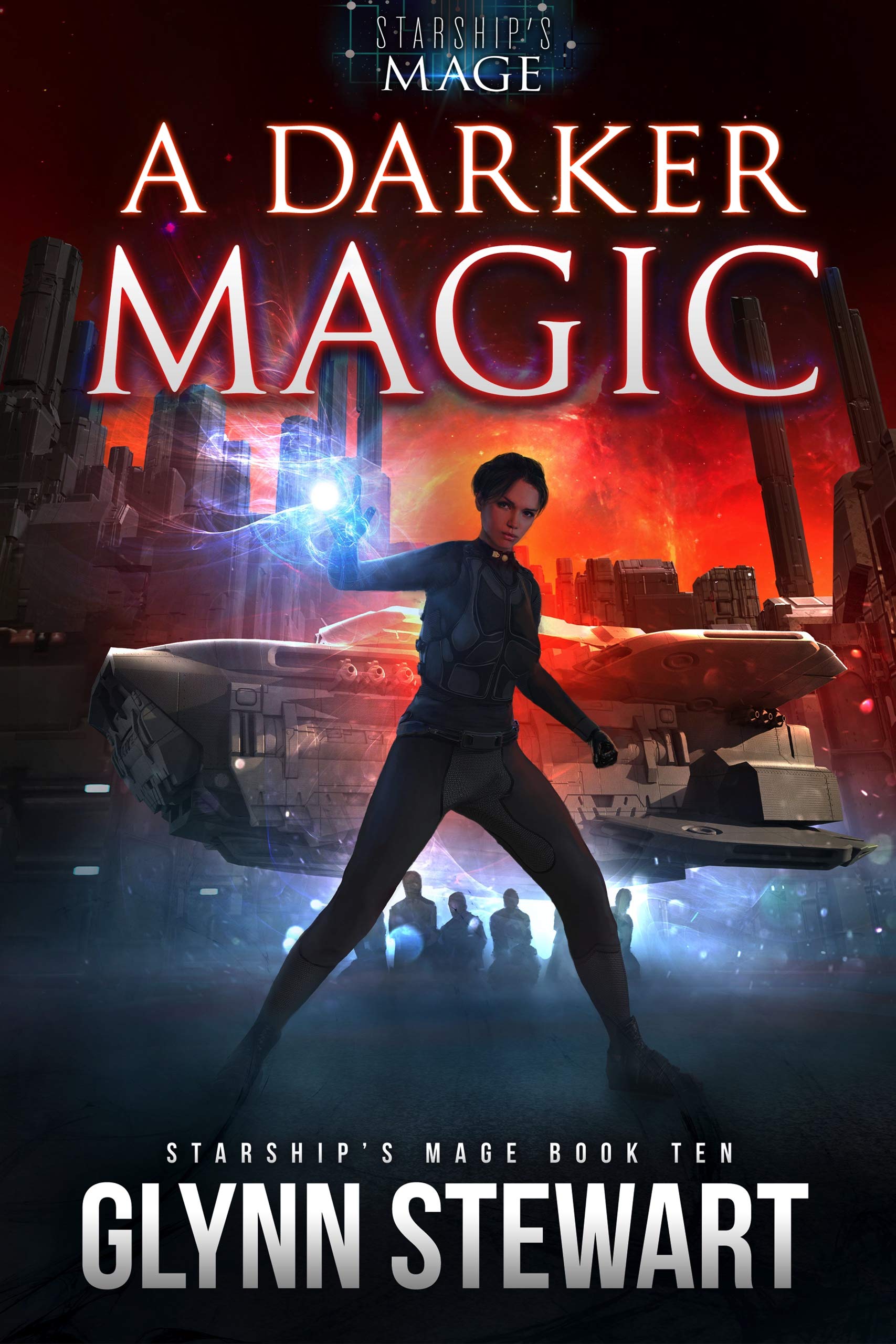 A Darker Magic (Starship's Mage, #10)