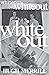 Whiteout by Hugh Merrill