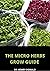 THE MICRO HERBS GROW GUIDE