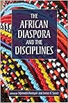 The African Diaspora and the Disciplines