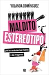 Maldito estereotipo