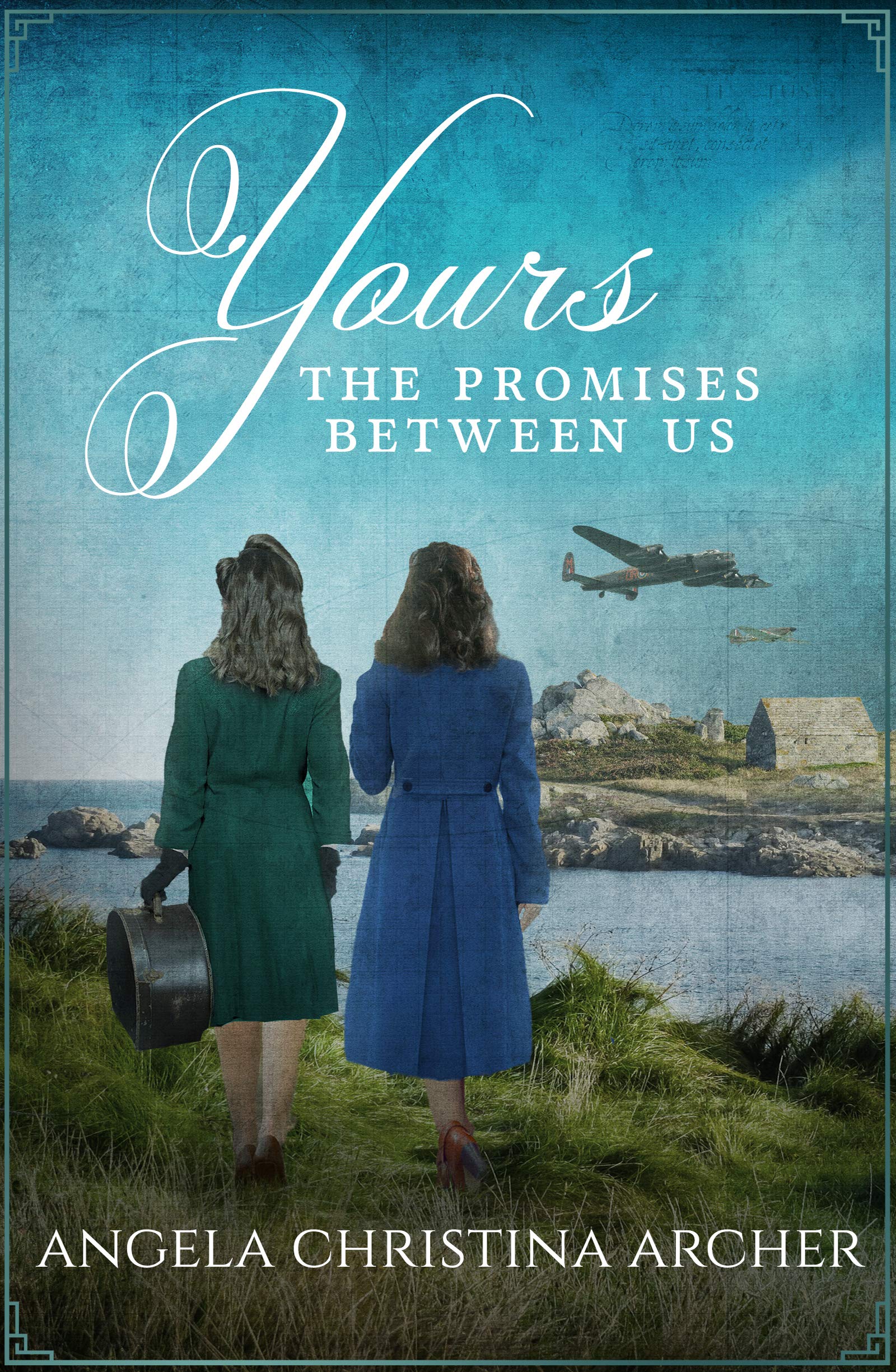 Yours (The Promises Between Us Trilogy #1)