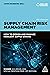 Supply Chain Risk Management: How to Design and Manage Resilient Supply Chains