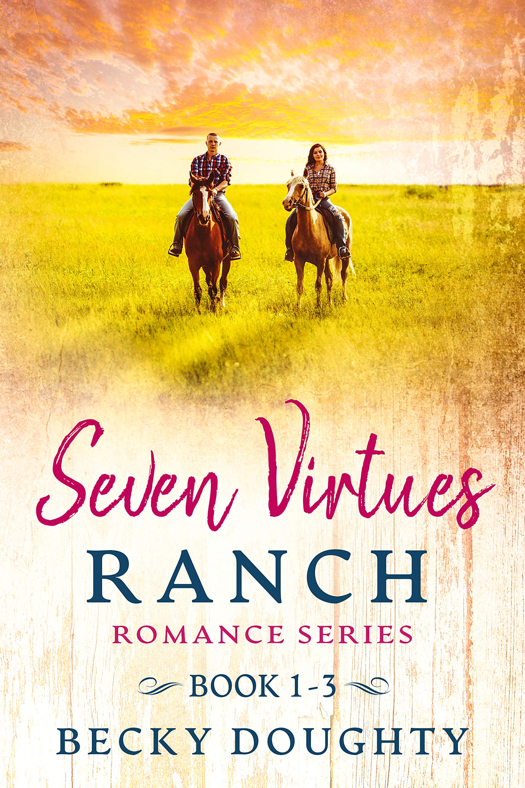 The Seven Virtues Ranch Romance Box Set 1: Books 1-3 (Kindle Edition)