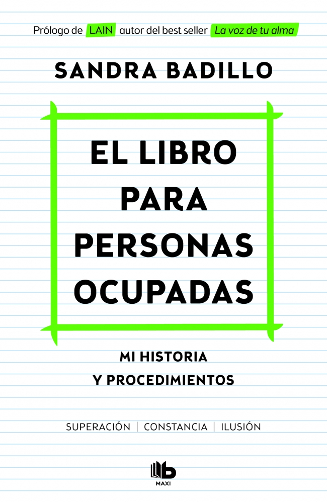 El libro para personas ocupadas. Mi historia y procedimientos