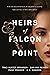 Heirs of Falcon Point