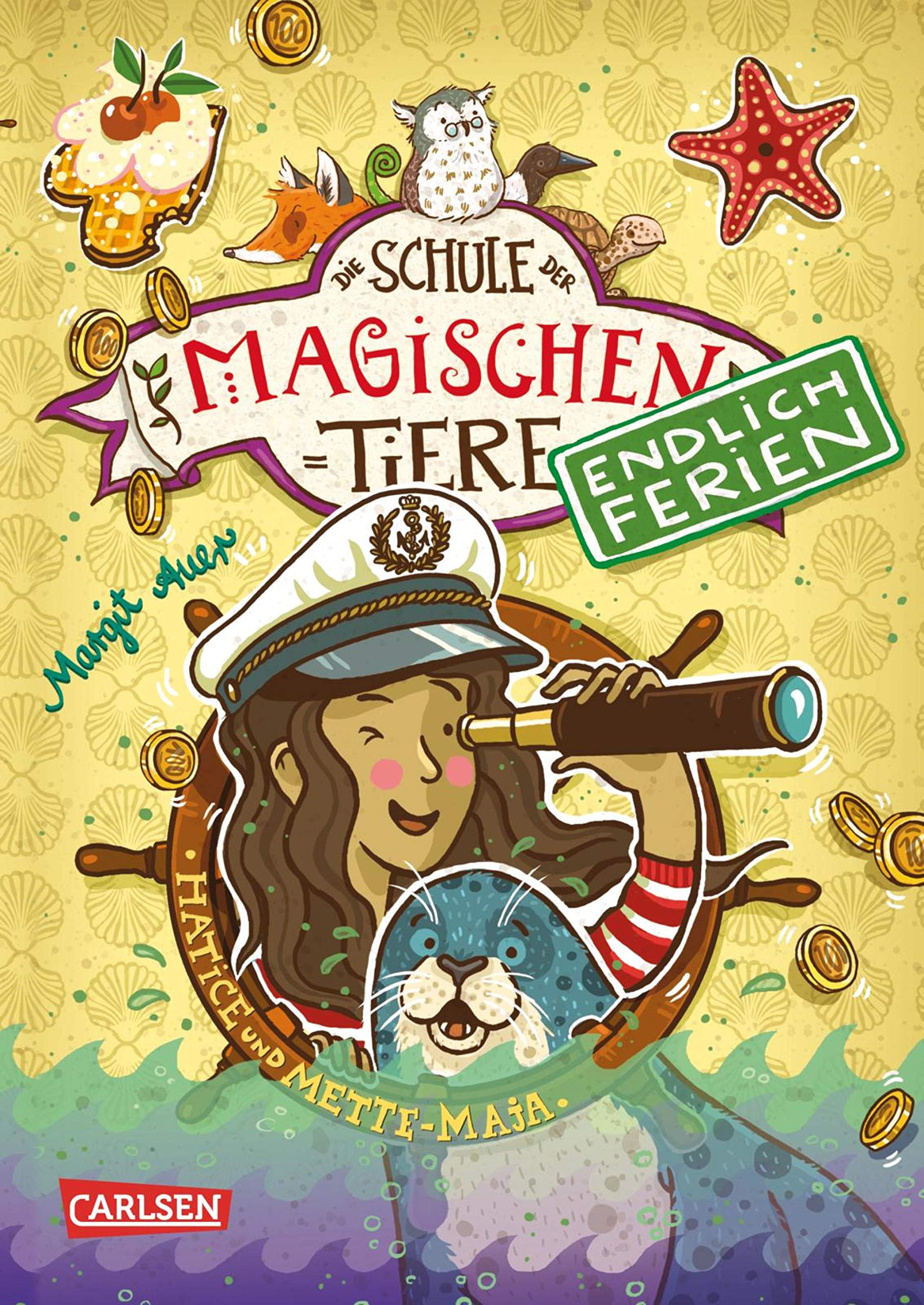 Hatice und Mette-Maja (Die Schule der magischen Tiere - Endlich Ferien #6 (Kindle Edition)