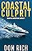 COASTAL CULPRIT: Coastal Adventure Series Number 7