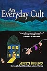 An Everyday Cult