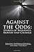 Against the Odds by Denise Frasier