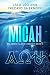 Micah (Atlantic Island: Destiny Book 3)