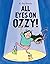 All Eyes on Ozzy! by K-Fai Steele All Eyes on Ozzy! by K-Fai Steele