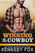 Winning the Cowboy